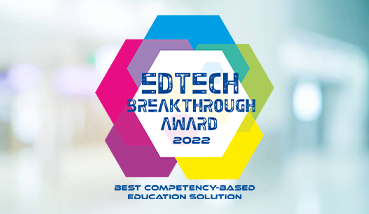 MagicBox is the “Best Competency-based Education Solution” by 2022 Edtech Breakthrough Awards